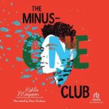 The MinusOne Club, Kekla Magoon