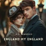 England My England, D.H. Lawrence