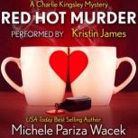 Red Hot Murder, Michele PW Pariza Wacek