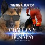 Company Business, Sherry A. Burton