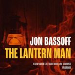 The Lantern Man, Jon Bassoff