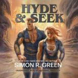 Hyde  Seek, Simon R. Green