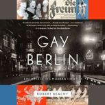 Gay Berlin, Robert Beachy