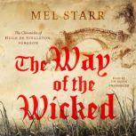 The Way of the Wicked, Mel Starr