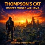 Thompsons Cat, Robert Moore Williams