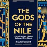 The Gods of the Nile, Julia Blacksmith