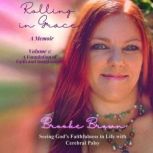 Rolling in Grace, Brooke Brown
