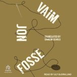 Vaim, Jon Fosse