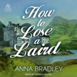 How to Lose a Laird, Anna Bradley