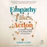 Empathy Takes Action, Aimee Cliff