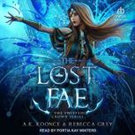 The Lost Fae, A.K. Koonce