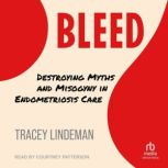 BLEED, Tracey Lindeman