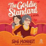 The Goldie Standard, Simi Monheit