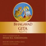 Bhagavad Gita, Swami B.G. Narasingha