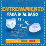 Entrenamiento Para Ir Al Bano en 3 Di..., Magda Jones