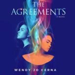 The Agreements, Wendy Jo Cerna