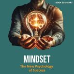 Mindset The New Psychology of Succes..., Carol S. Dweck