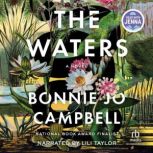 The Waters, Bonnie Jo Campbell