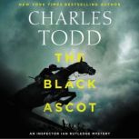 The Black Ascot, Charles Todd