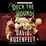 Deck the Hounds An Andy Carpenter Mystery, David Rosenfelt