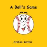 A Balls Game, Stefan Mathis