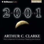 2001 A Space Odyssey, Arthur C. Clarke