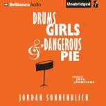 Drums, Girls, and Dangerous Pie, Jordan Sonnenblick