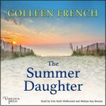 The Summer Daughter, Colleen French