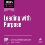 HBRs 10 Must Reads on Leading with P..., Harvard Business Review