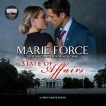 State of Affairs, Marie Force
