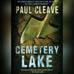 Cemetery Lake, Paul Cleave