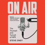 On Air, Steve Oney