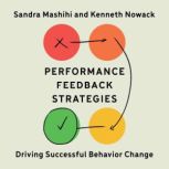 Performance Feedback Strategies, Sandra Mashihi