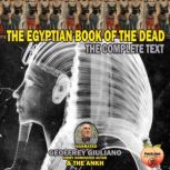 The Egyptian Book Of The Dead, Unknown