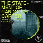 The Statement of Randolph Carter The..., H. P. Lovecraft