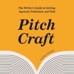 Pitch Craft, Laura Goode