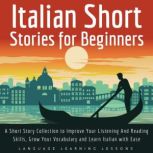 Italian Short Stories for Beginners, Language Learning Lessons