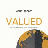 Valued, Anna Pranger