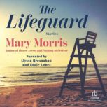 The Lifeguard, Mary Morris