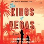 The Kings of Vegas, Karen Mack