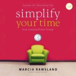 Simplify Your Time, Marcia Ramsland