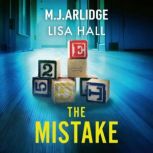 The Mistake, M. J. Arlidge