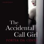 The Accidental Call Girl, Portia Da Costa