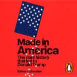 Made in America, Edward Stourton