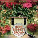 Where Gable Slept Celia Landrey, 1, Irene Bennett Brown