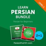 Learn Persian Bundle  Persian for Be..., Innovative Language Learning, LLC