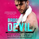 Broody Devil, Melissa Ivers