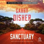 Sanctuary, Garry Disher