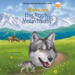 Where Are the Rocky Mountains?, Sarah Fabiny