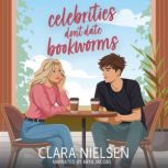 Celebrities Dont Date Bookworms, Clara Nielsen